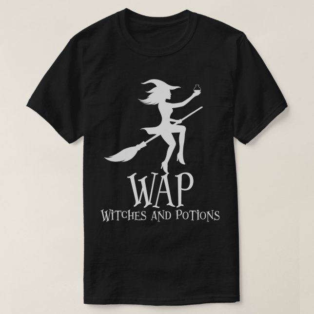WAP Witches and Potions Funny Halloween Witch T Shirt (Design framsida)