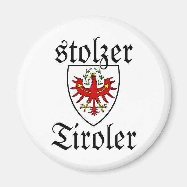 Wappen Österreich Stolzer Tiroler Magnet (Framsidan)