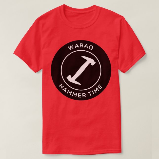 Waraq Hammer Time  T Shirt (Design framsida)