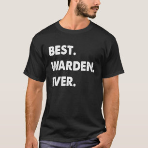 Warden Professor Best Warden nånsin T Shirt