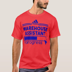 WAREHOUSE ASSISTANT T SHIRT