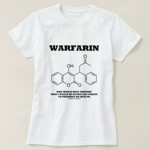 Warfarin som tar råttagift till sylten mitt vård t shirt