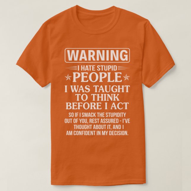 Waring I Hate Stupid People Funy T Shirts Ord (Design framsida)