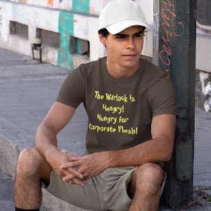 Warlock Hungrig för Corporate Flesh T-shirt