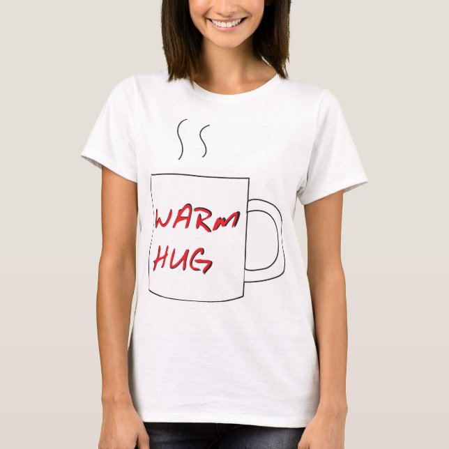 Warm Hug T Shirt (Framsida)