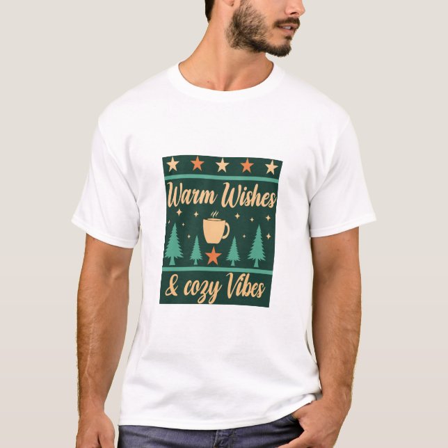 Warm Wishes & Cozy Vibes Winter Coffee T-Shirt (Framsida)