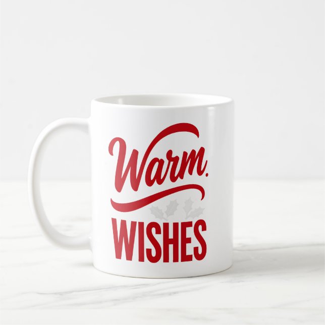 Warm Wishes Holiday Coffee Mug Kaffemugg (Vänster)