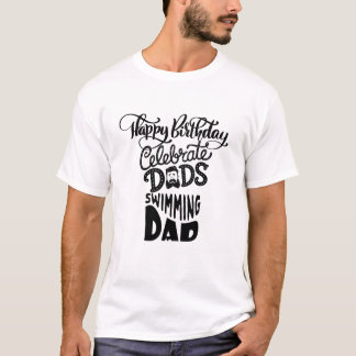 Warm Words for Dad’s Birthday in Elegant Typograph T Shirt