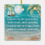Warmer Wonderland Tropical Beach jul Julgransprydnad Keramik<br><div class="desc">Det tropiska temat Julprydnadsföremål har en månljusstrand med strand med avlyssningssand, handflatan träd och en frakt som seglar i havet. Texterna är i "Winter Wonderlands" melodi, men med en tropisk tvist som säger: "Seashells ring, lyssnar du? — På stranden snurrar sand - En vacker syn, vi är lycklig i kväll...</div>