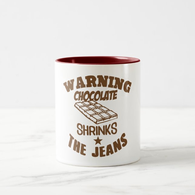 warning chocolate shrinks jeans citation humour Två-Tonad mugg (Center)