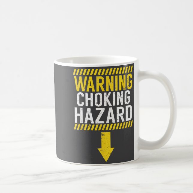 Warning Choking Hazard _ Funny Joke Gift For Men  Kaffemugg (Höger)