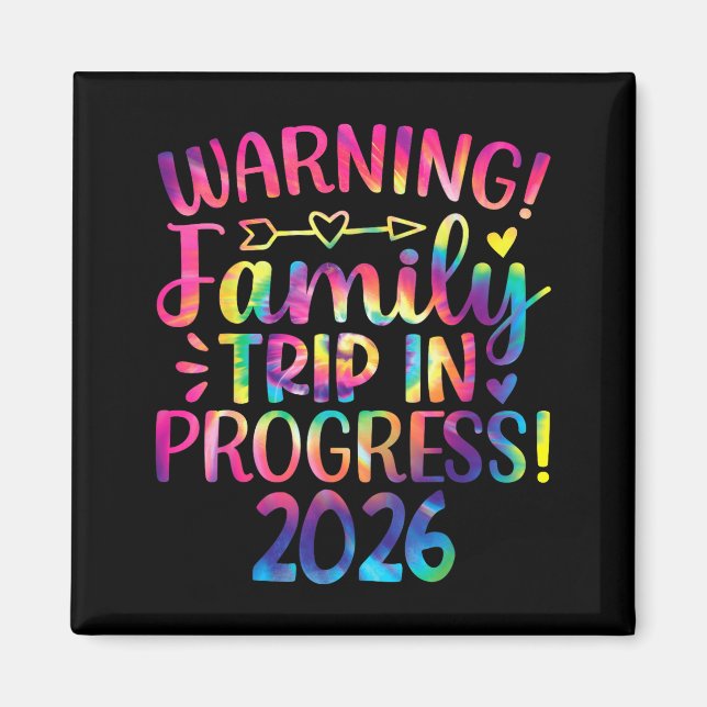 Warning Family Trip In Progress 2026  Magnet (Framsidan)