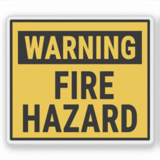 Warning Fire Hazard  Klistermärken