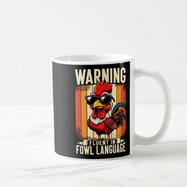 Warning Fluent In Fowl Language Chicken Rooster Fu Kaffemugg (Höger)