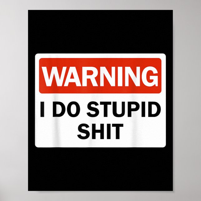 Warning I Do Stud Funny Warning I Do Stud  Poster (Framsidan)