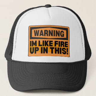 WARNING IM LIKE FIRE KEPS