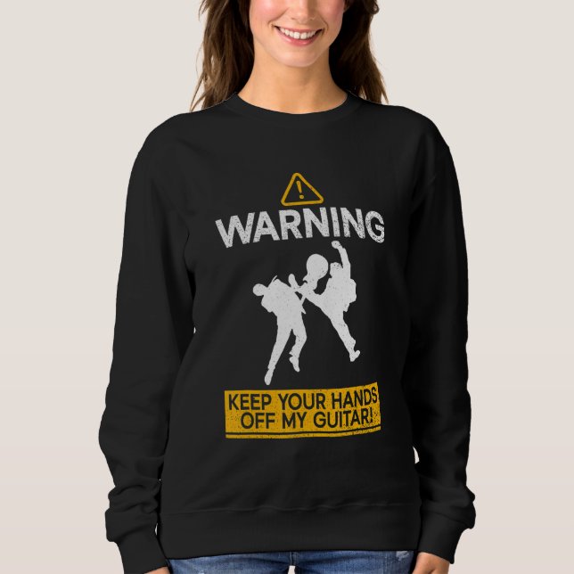 Warning - Keep Your Hands Off My Guitar! Guitarist T Shirt (Framsida)