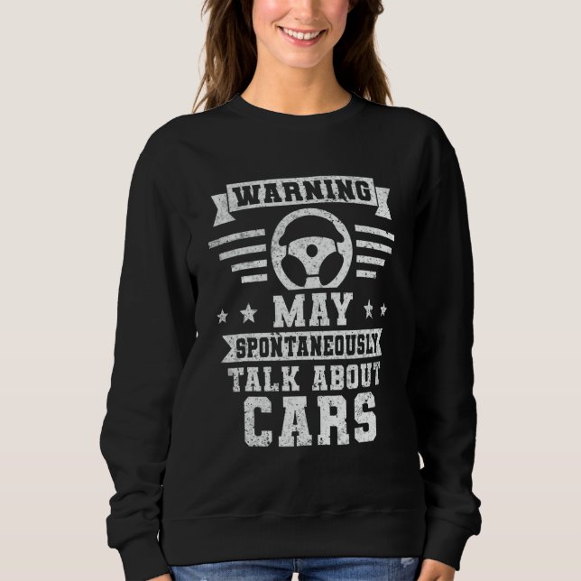 Warning May Spontaneously Talk About Cars  Car Mec T Shirt (Framsida)