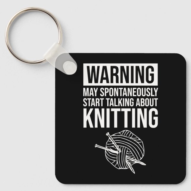 Warning - May Start Talking About Knitting Nyckelring (Framsida)