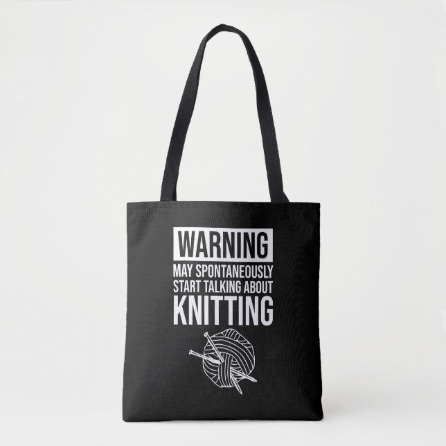 Warning - May Start Talking About Knitting Tygkasse (Framsida)