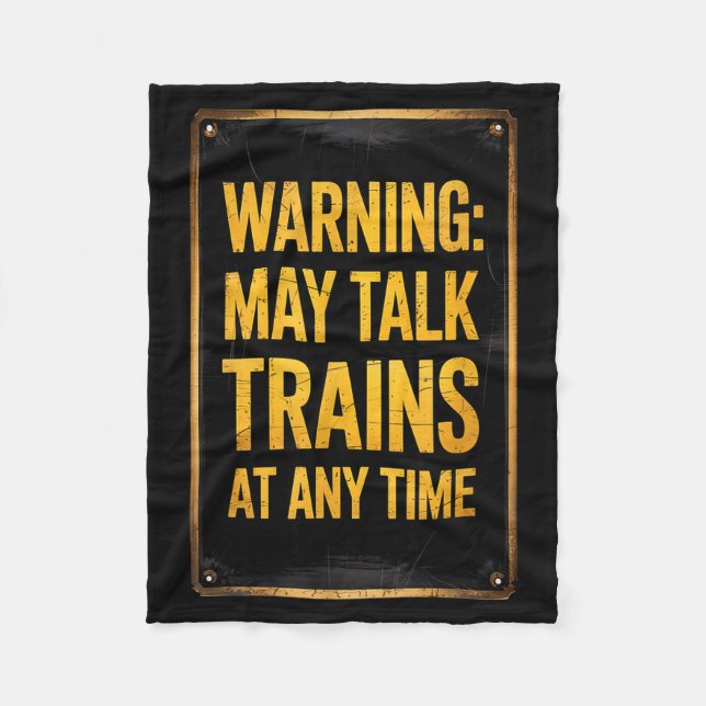 Warning_ May Talk Trains _ Funny Model Train Sayin Fleecefilt (Framsidan)