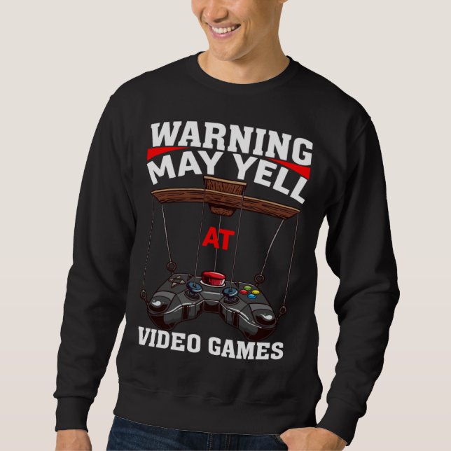 Warning May Yell At Video Games Video Gamers  3 Lång Ärmad Tröja (Framsida)