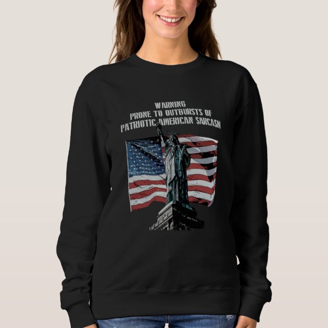 Warning Prone to Outbursts Patriotic 4th of July P T Shirt (Framsida)