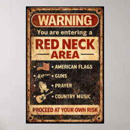 Warning Redneck Area Vintage Retro Garage Sign Poster