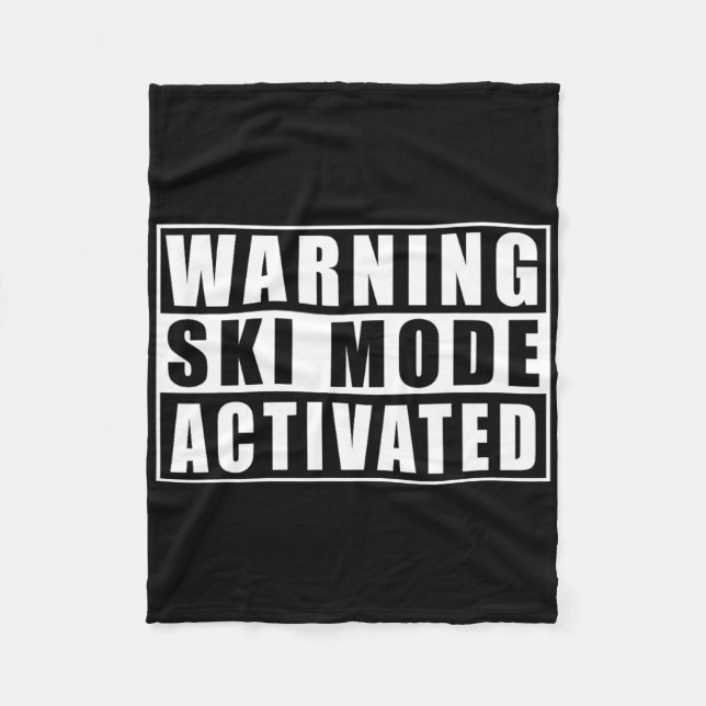 Warning Ski Mode Activated  Fleecefilt (Framsidan)