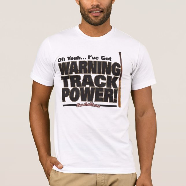 WarningTrackPower T Shirt (Framsida)