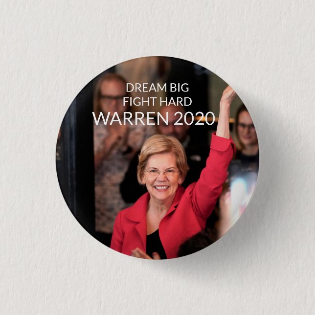Warren 2020 - DREAM BIG FIGHT HARD Knapp (Framsida)