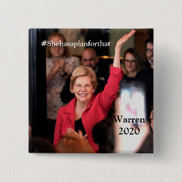 Warren 2020 - #Shehasaplanforthat Knapp