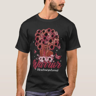Warrior Black Women Solros Hair Brain Aneurysm T Shirt