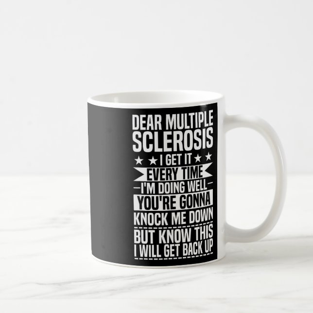 Warrior, jag kommer att få tillbaka Många Sclerosi Kaffemugg (Höger)