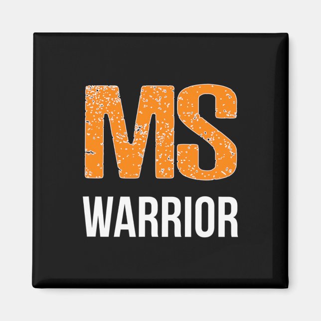 Warrior Många Sclerosis Awareness Magnet (Framsidan)