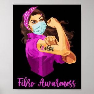 Warrior Unbryable - Fighter Fibromyalgia Awarene Poster