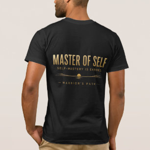 Warrior's Path Master of Self T-Shirt