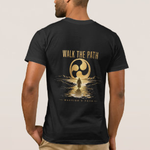 Warrior's Path Walk the Path T-Shirt