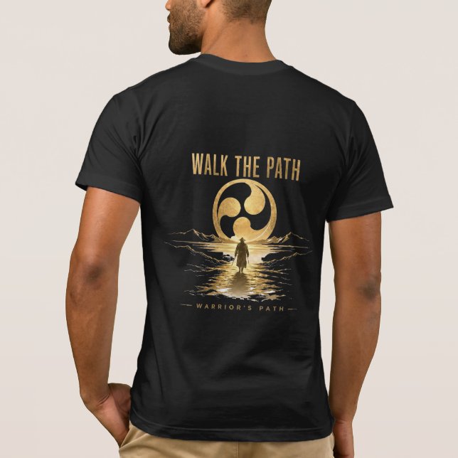Warrior's Path Walk the Path T-Shirt (Baksida)