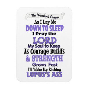 Warrior's Prayer...Lupus Magnet