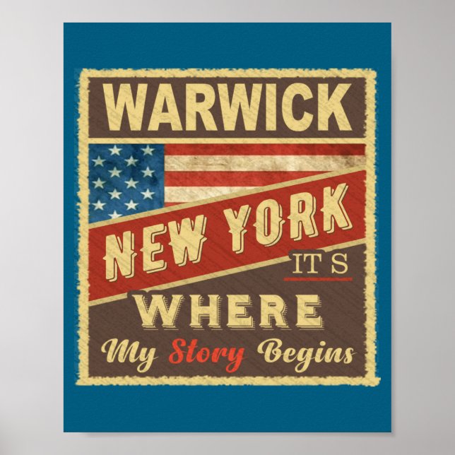 Warwick Ny Its Where My Story Begins  Poster (Framsidan)