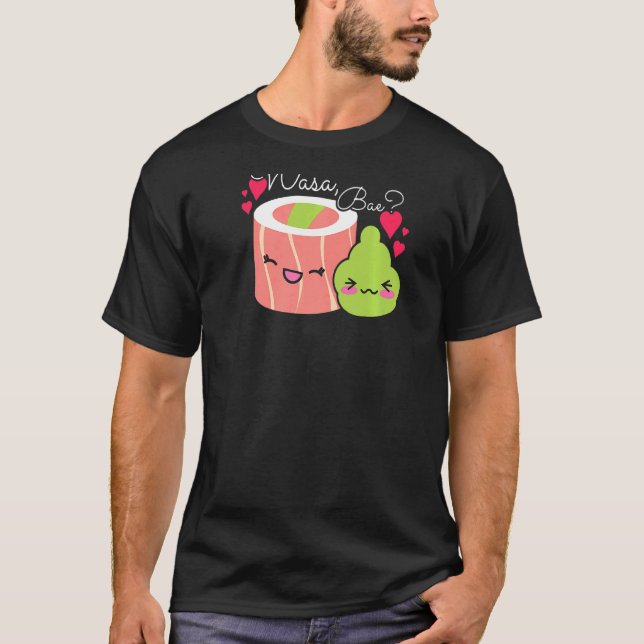 Wasa bae Sushi och Wasabi T Shirt (Framsida)