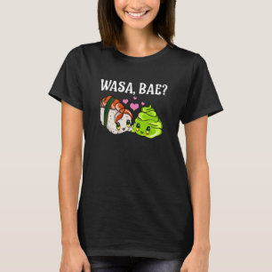Wasa Bae Sushi och Wasabi T Shirt