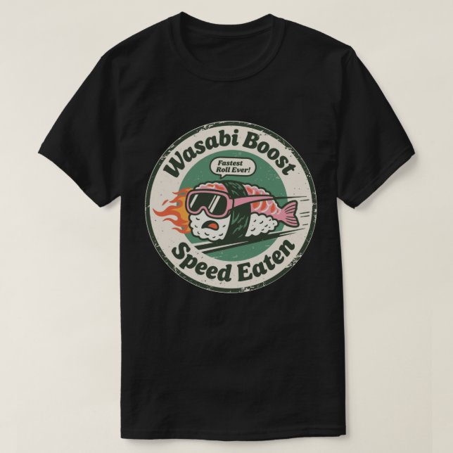 Wasabi Boost Speed Ätit Racing Sushi T Shirt (Design framsida)