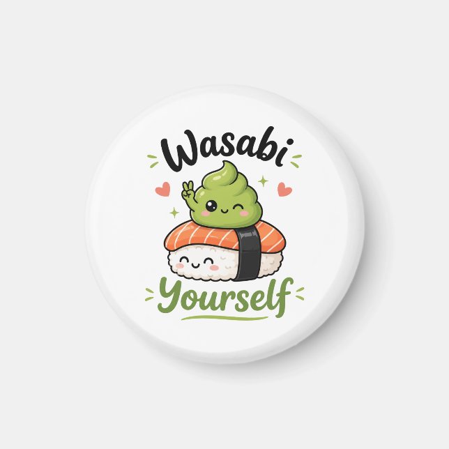 Wasabi Själv – Söt Kawaii Sushi Puns Magnet (Framsidan)