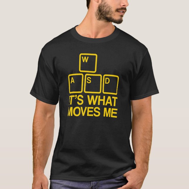WASD Det är det som driver mig 1 T Shirt (Framsida)