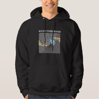 Wash your hand Classical Sanitizer Quote Design Hoodie