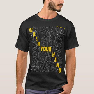 Wash your hand t shirt