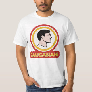 " Washington Caucasians Redskins - Caucasians" T Shirt