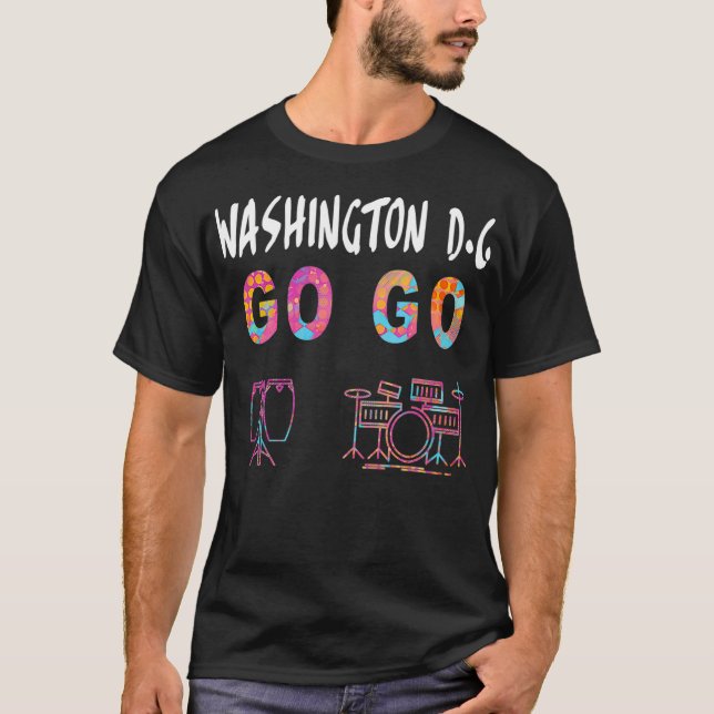 Washington DC Go Go music lover gift T Shirt (Framsida)